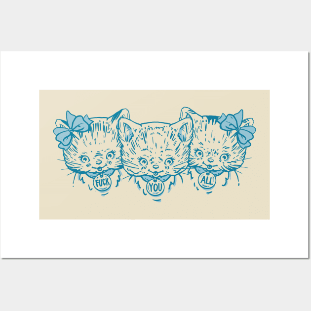 Happy Kittens, Rude Kittens - NSFW Wall Art by bigbadrobot